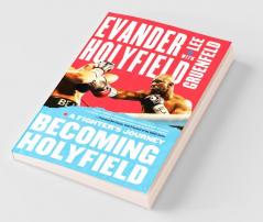 Becoming Holyfield