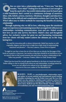 I Love You. Now What?: Falling in Love is a Mystery Keeping It Isn't