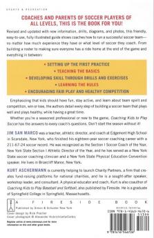 Coaching Kids to Play Soccer: Everything You Need to Know to Coach Kids from 6 to 16