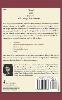 The Art of Cheating: A Nasty Little Book for Tricky Little Schemers and Their Hapless Victims