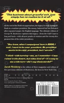 The Ultimate George W. Bushisms: Bush at War (with the English Language)