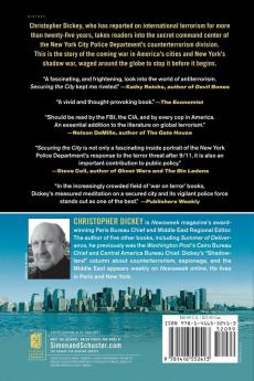 Securing the City: Inside America's Best Counterterror Force--The NYPD