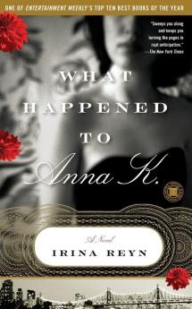 What Happened to Anna K.: A Novel (Touchstone Books (Paperback))