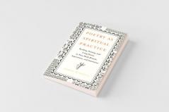 Poetry as Spiritual Practice