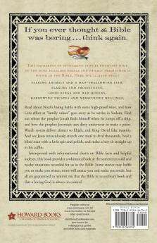 Puzzlements & Predicaments of the Bible: The Weird the Wacky and the Wondrous