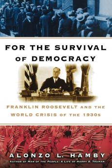 For the Survival of Democracy