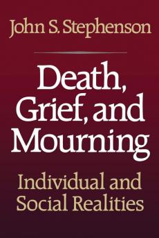 Death Grief and Mourning