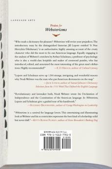 Websterisms: A Collection of Words and Definitions Set Forth by the Founding Father of American English