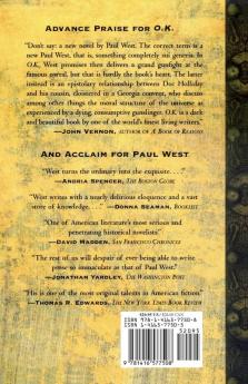 Ok: The Corral The Earps And Doc Holliday A Novel