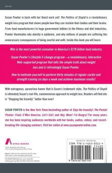 The Politics of Stupid: The Cure for Obesity