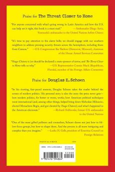 The Threat Closer to Home: Hugo Chavez and the War Against America