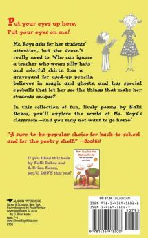 Put Your Eyes Up Here: And Other School Poems