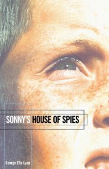 Sonny's House of Spies (Richard Jackson Books (Atheneum Paperback))