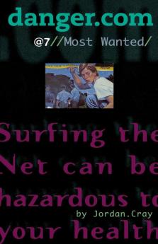Most Wanted (Volume 7) (danger.com)