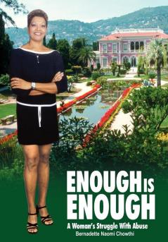 Enough is Enough: A Woman's Struggle With Abuse