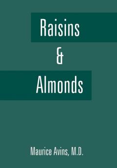 Raisins & Almonds