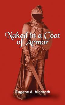 Naked in a Coat of Armor