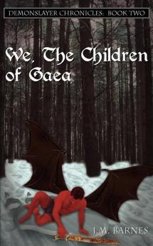 We The Children of Gaea