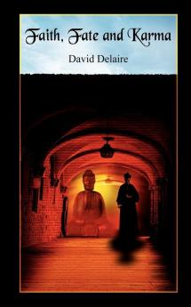 Faith Fate and Karma