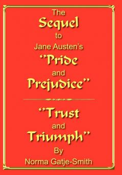 The Sequel to Jane Austen's ''Pride and Prejudice''