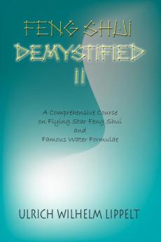 Feng Shui Demystified II