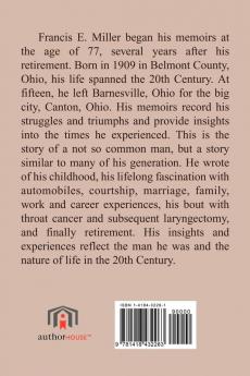 It's a Long Way to Go: The Memoirs of Francis E. Miller Belmont County Ohio