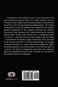 The Business of the Practice of Law: What Every Associate Should Know About Law Firm Life