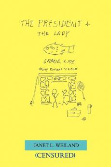 The President & the Lady (Censured)