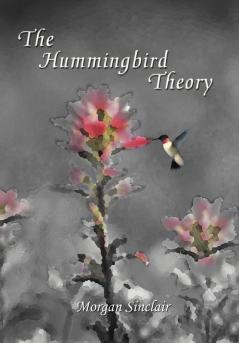 The Hummingbird Theory