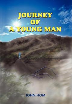 JOURNEY OF A YOUNG MAN