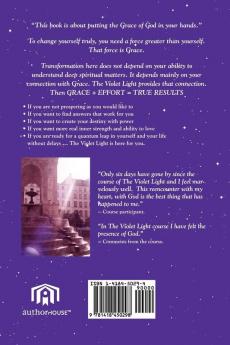 The Violet Light The Power That Changes Everything