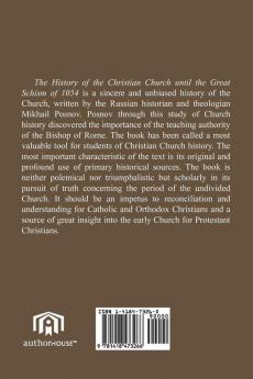 The History of the Christian Church Until the Great Schism of 1054