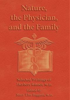 Nature the Physician and the Family