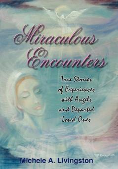 Miraculous Encounters