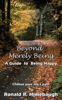 BEYOND MERELY BEING