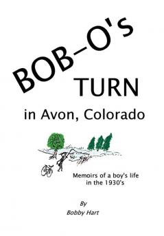 Bob-O's Turn in Avon Colorado