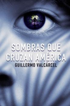 El Sombras que cruzan Am��rica