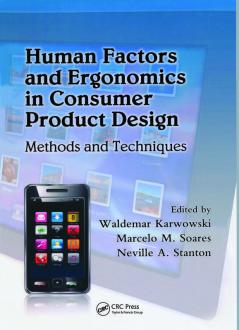 Human Factors and Ergonomics in Consumer Product Design