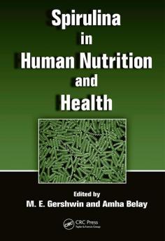 Spirulina in Human Nutrition and Health