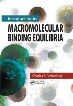 Introduction to Macromolecular Binding Equilibria