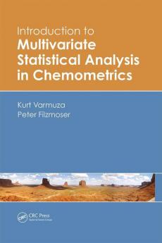 Introduction to Multivariate Statistical Analysis in Chemometrics