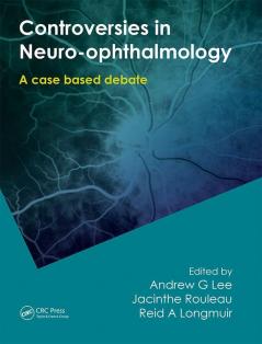 Controversies in Neuro-Ophthalmology