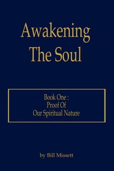 Awakening The Soul