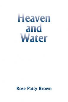 Heaven and Water