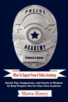 What To Expect From A Police Academy