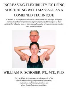 Increasing Flexibility By Using Stretching with Massage as a Combined Technique