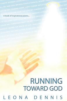 Running Toward God