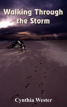 Walking Through the Storm