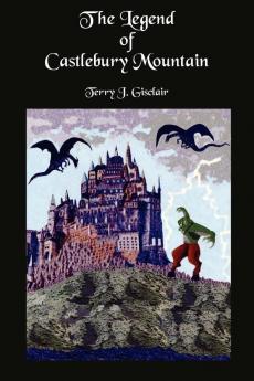 The Legend of Castlebury Mountain