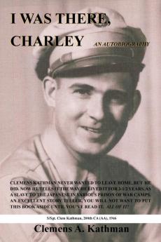 I Was There Charley